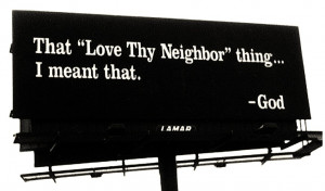 Loving Your Neighbor