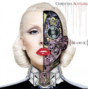 Christina Aguilera “Bionic”