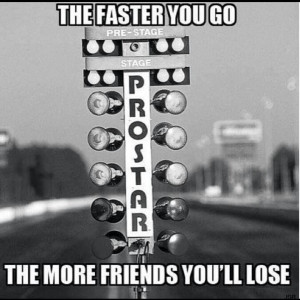 Drag Racing Funny Quotes
