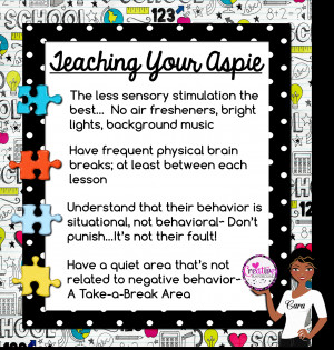 So here we go... Let's learn about teaching your Aspie.