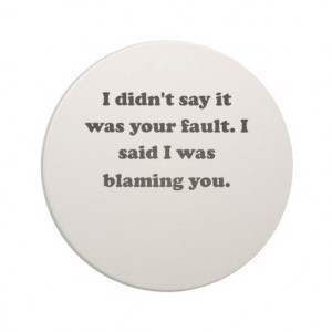 Blaming You Beverage Coasters