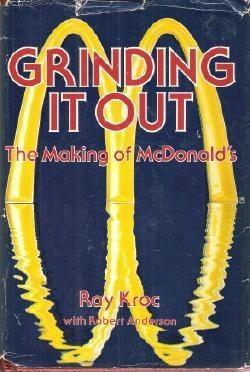 Start by marking “Grinding It Out: The Making of McDonald's” as ...