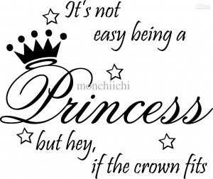 5pcs/lot Not Easy Being Princess Decor Cute vinyl wall decal quote ...