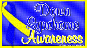 Down Syndrome awareness Down Syndrome Aware picture