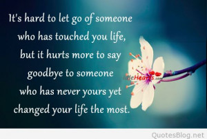 Saying goodbye doesn't mean anything. It's the time we spent together ...