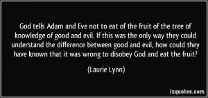 Eve not to eat of the fruit of the tree of knowledge of good and evil ...
