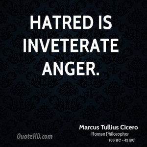 Marcus Tullius Cicero Anger Quotes