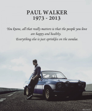 paul walker quotes