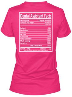 LIMITED EDITION - Dental Assistant#dental #humor #wilmington http ...