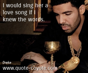 Funny Pictures New Great Drake Best Love Song Quot