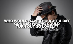 bruno mars quote bruno mars quotes bruno mars quotes bruno mars quotes ...