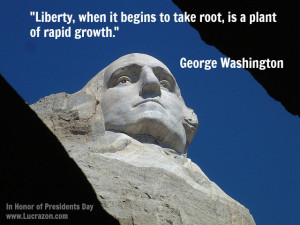 Honoring George Washington & Presidents Day 2013