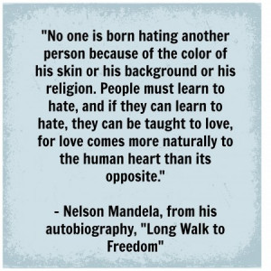 Inspirational Quotes For Tweens Mandela-on-hate-e1386291111847.jpg