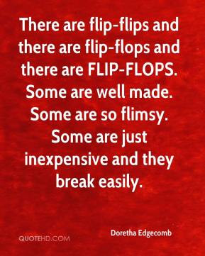 There are flip-flips and there are flip-flops and there are FLIP-FLOPS ...