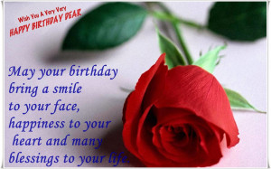 May your birthday bring a smile to your face, happiness to your heart ...