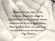 stepping toward Jesus: Excerpt from Pope Francis's Evangelii Gaudium ...