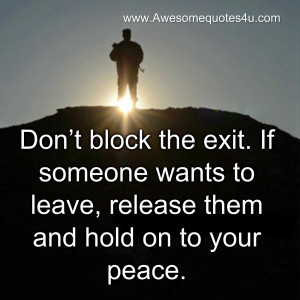 If someone wants to leave you