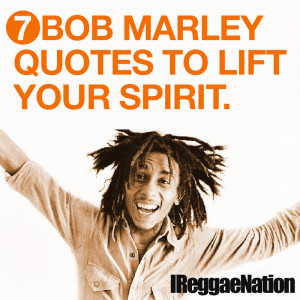 Here Are 7 Bob Marley Quotes to Lift Your Spirit