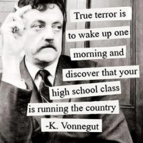 Vonnegut Quote On Your High School Class Running The Country