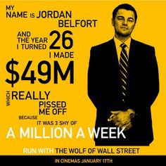 Business, Sales, and Persuasion Tips from The Wolf of Wall Street