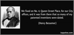 We fixed on No. 4, Queen Street Place, for our City offices, and it ...