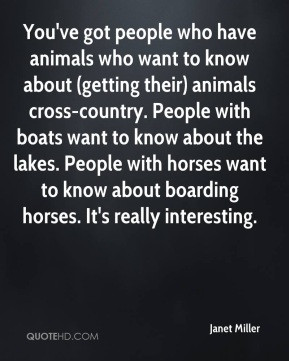 people who have animals who want to know about (getting their) animals ...