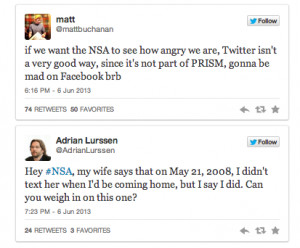 What are the best jokes about the NSA's PRISM project and its ...