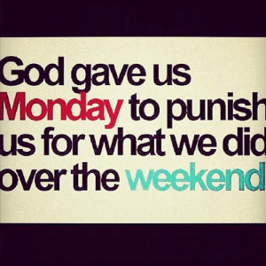 Hate Monday Quotes Hate monday qu.