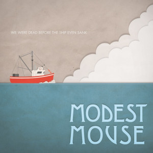 Modest Mouse, We were dead before the ship even sank album cover