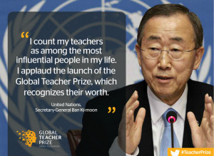 UN Secretary-General Ban Ki-moon applauds Global Teacher Prize