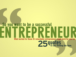 successful entrepreneur quotes