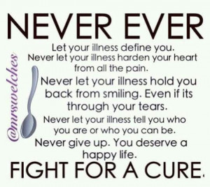 Living with Rheumatoid. Never give up. We deserve a happy life.