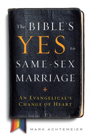 The Bible’s Yes to Same-Sex Marriage - The Gospel Coalition