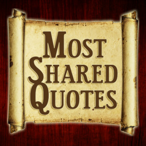 Most Shared Famous Quotes on Facebook and Twitter