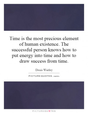 ... energy into time and how to draw success from time. Picture Quote #1