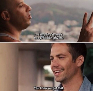 Fast And Furious Quotes