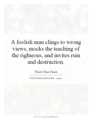 Quotes On Self Righteousness