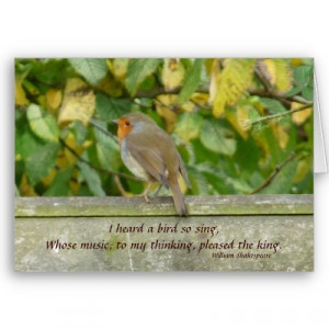 heard a bird so sing, Whose music, to my thinking, pleased the King.