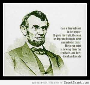 Abraham-Lincoln-Quote-on-beer-500x475.jpg