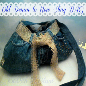 With A Blast: Old Denim to New Sling Bag #upcycleddenim #denim #sewing ...
