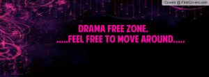 drama free zone Profile Facebook Covers