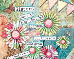 Sister art, whimsical flowers, humorous quote, pink, blue -Mixed media ...