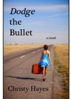 Start by marking “Dodge the Bullet” as Want to Read:
