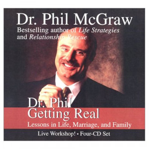 Relationship quote of the day, advice from Dr. Phil McGraw