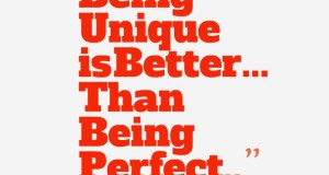 Being unique is better than being perfect