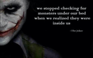 Inspiring quote by The Joker