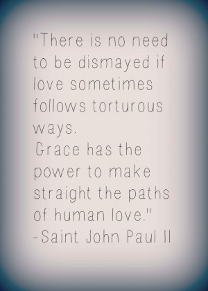 Quote from St. John Paul the Great