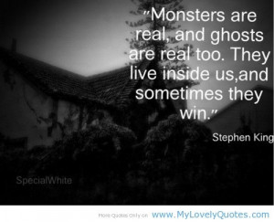 Monsters: Stephen King quote