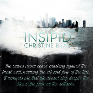 Insipid by Christine Brae