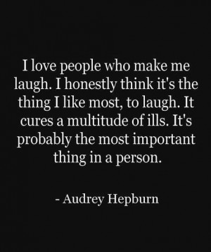 Laugh and love - Audrey Hepburn quote
